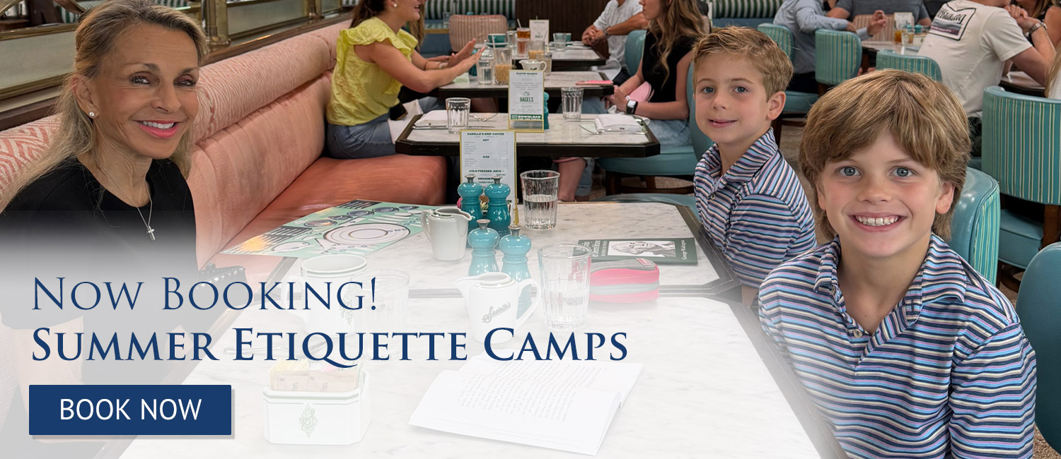 Now Booking Summer Etiquette Camps